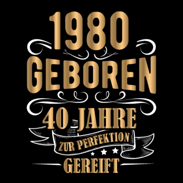 Motiv 40 Mann Perfektion September 1980 40. Geburtstag
