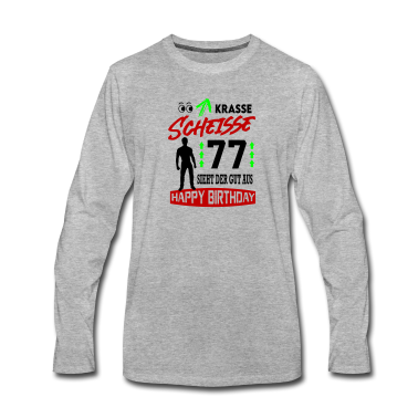 Geburtstag Geschenk Mann Langarmshirt - Sprüche Geburtstag Mann Gut aussehen Geschenk 77