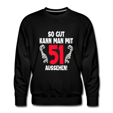 Geburtstag Geschenk Mann Pullover - 51 Jahre Geburtstagskind Feiern Kollege Crew Mann
