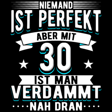 Motiv 30 Geburtstag Mann