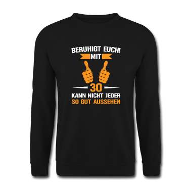 Geburtstag Geschenk Mann Pullover - 30. Geburtstag Mann 30 Jahre Mann Geschenk