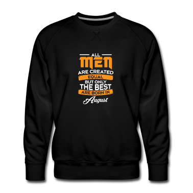 Geburtstag Geschenk Mann Pullover - Geschenk Man - Männer - Vater Geburtstag August