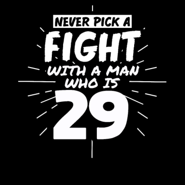 Motiv 29.Geburtstag Männer 29 Jahre alt Mann