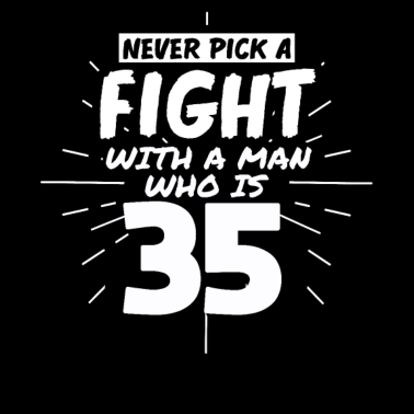 Motiv 35.Geburtstag Männer 35 Jahre alt Mann