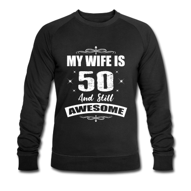 Geburtstag Geschenk Mann Pullover - Ehefrau 50 Geschenkidee Geburtstag Mann Design