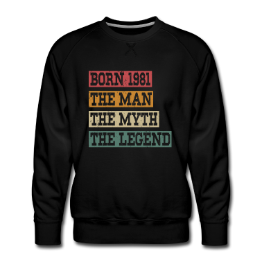 Geburtstag Geschenk Mann Pullover - Jahrgang 1981 Geburtstag Mann Mythos Legende