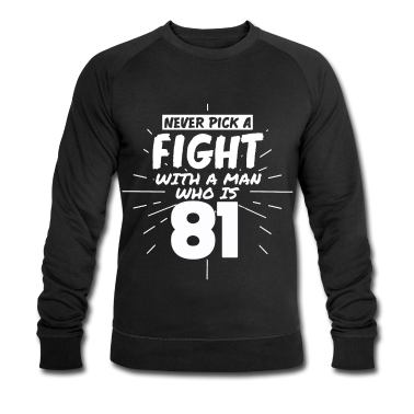 Geburtstag Geschenk Mann Pullover - 81.Geburtstag Männer 81 Jahre alt Mann