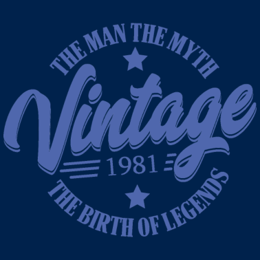 Motiv Mann Mythos Legende Jahrgang 1981 Geburtstag