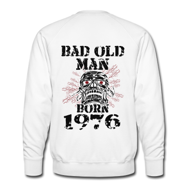 Geburtstag Geschenk Mann Pullover - Böser Alter Mann 1976 Geboren Geburtstag Männer