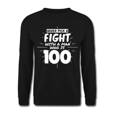 Geburtstag Geschenk Mann Pullover - 100.Geburtstag Männer 100 Jahre alt Mann