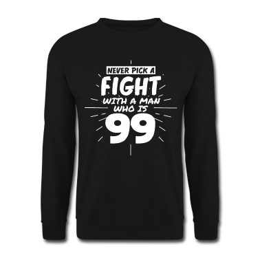 Geburtstag Geschenk Mann Pullover - 99.Geburtstag Männer 99 Jahre alt Mann