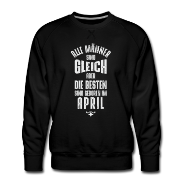 Geburtstag Geschenk Mann Pullover - Männer Geburtstag April