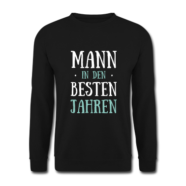 Geburtstag Geschenk Mann Pullover - Geburtstag Mann in Den Besten Jahren Geburtstagspa