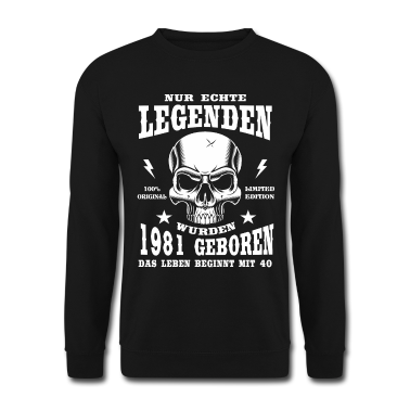 Geburtstag Geschenk Mann Pullover - 40. Geburtstag Mann Skull Echte Legenden 1981