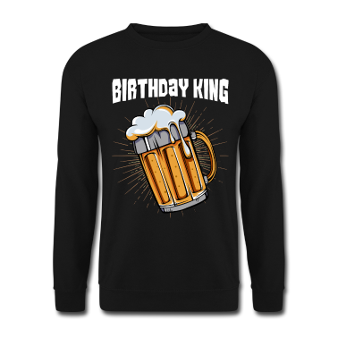 Geburtstag Geschenk Mann Pullover - Geburtstag Mann Bier King Geschenk