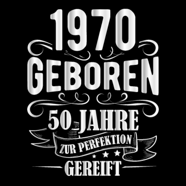 Motiv 50. Geburtstag Männer Perfektion August 1970