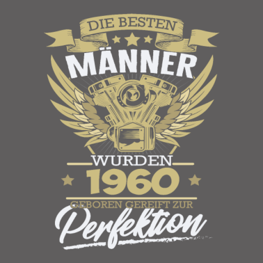 Motiv Geburtstag Männer 1960 Perfektion