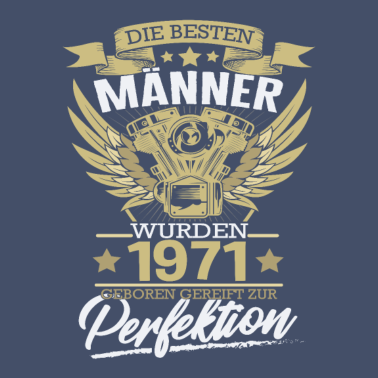 Motiv 50 Geburtstag Männer 1971 Gereift zur Perfektion