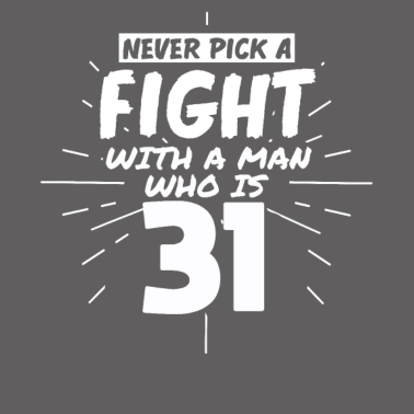 Motiv 31.Geburtstag Männer 31 Jahre alt Mann