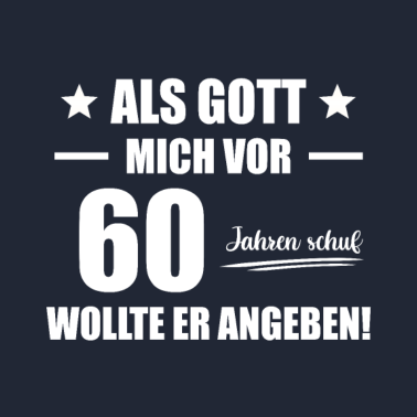 Motiv 60. Geburtstag Mann Geschenkidee Tshirt