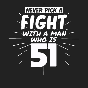 Motiv 51.Geburtstag Männer 51 Jahre alt Mann
