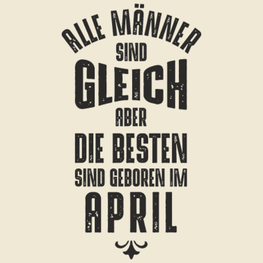 Motiv Männer Geburtstag April