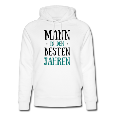 Geburtstag Geschenk Mann Hoodie - Geburtstag Mann in Den Besten Jahren Geburtstagspa