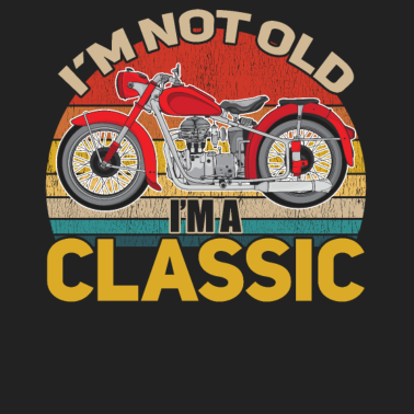 Motiv Geburtstag Männer - Ich bin nicht alt Ich bin ein Klassiker