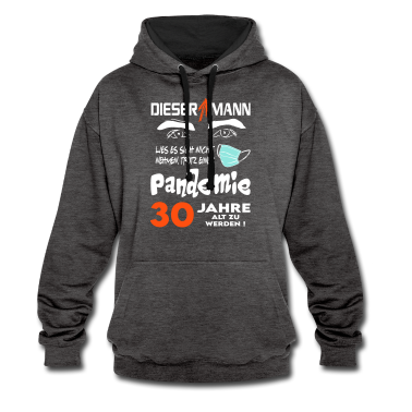 Geburtstag Geschenk Mann Hoodie - Geburtstag Mann Pandemie Lockdown Corona 30