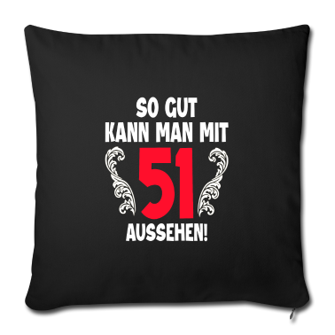 Geburtstag Geschenk Mann Kissenbezug - 51 Jahre Geburtstagskind Feiern Kollege Crew Mann