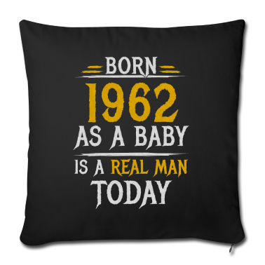 Geburtstag Geschenk Mann Kissenbezug - Richtiger Mann 1962 Geboren Geburtstag Männer