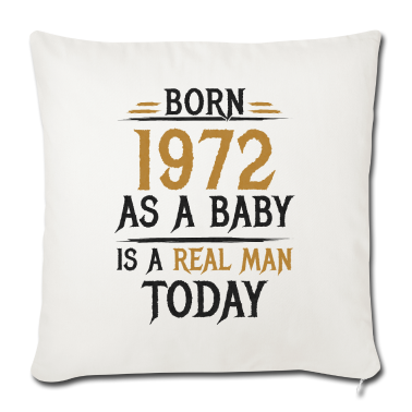 Geburtstag Geschenk Mann Kissenbezug - Richtiger Mann 1972 Geboren Geburtstag Männer