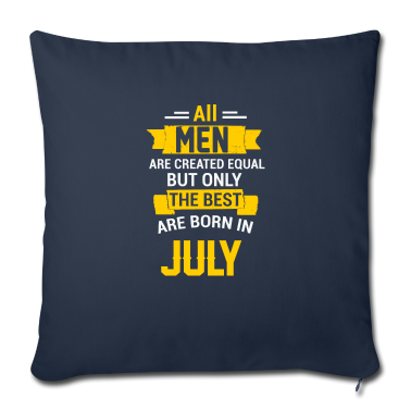 Geburtstag Geschenk Mann Kissenbezug - Juli, July, Geburtstag, Männer