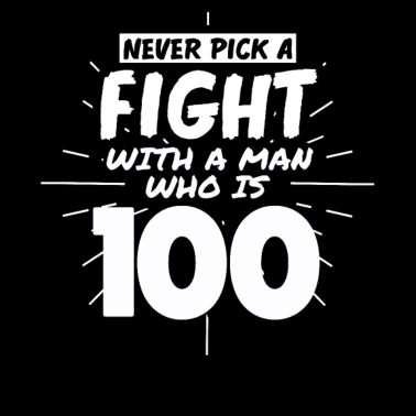 Motiv 100.Geburtstag Männer 100 Jahre alt Mann