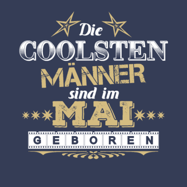 Motiv Geburtstag Männer im Mai coole Geschenkidee