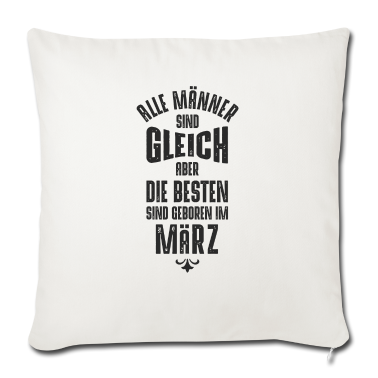 Geburtstag Geschenk Mann Kissenbezug - Männer Geburtstag März