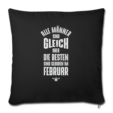Geburtstag Geschenk Mann Kissenbezug - Männer Geburtstag Februar