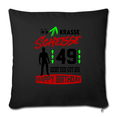 Geburtstag Geschenk Mann Kissenbezug - Sprüche Geburtstag Mann Gut aussehen Geschenk 49