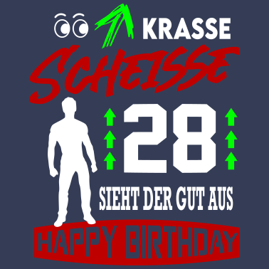 Motiv Sprüche Geburtstag Mann Gut aussehen Geschenk 28