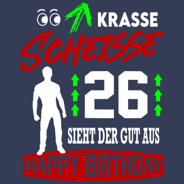 Motiv Sprüche Geburtstag Mann Gut aussehen Geschenk 26
