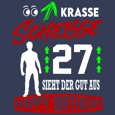 Motiv Sprüche Geburtstag Mann Gut aussehen Geschenk 27