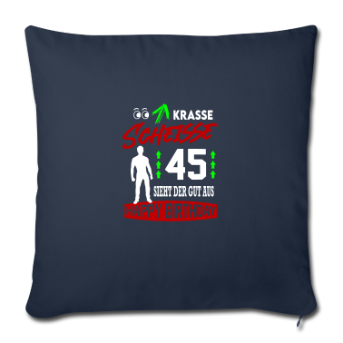 Geburtstag Geschenk Mann Kissenbezug - Sprüche Geburtstag Mann Gut aussehen Geschenk 45