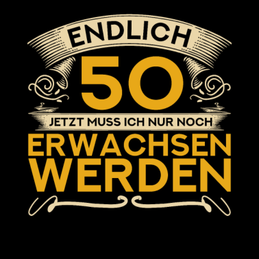 Motiv 50ter Geburtstag Männer 1971 Endlich 50