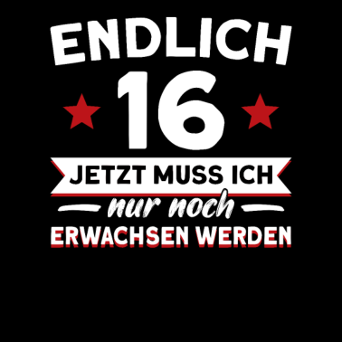 Motiv 16. Geburtstag Mann 16 Jahre Frau Geschenk