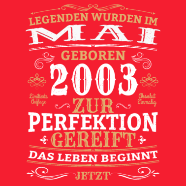 Motiv Retro Vintage Legendär Geburtstag Mai 2003