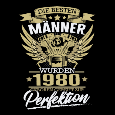 Motiv Geburtstag Männer 1980 Perfektion