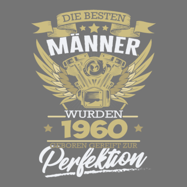 Motiv Geburtstag Männer 1960 Perfektion