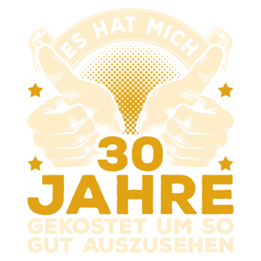 Motiv 30. Geburtstag Männer 30ten Geburtstag