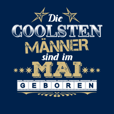 Motiv Geburtstag Männer im Mai coole Geschenkidee