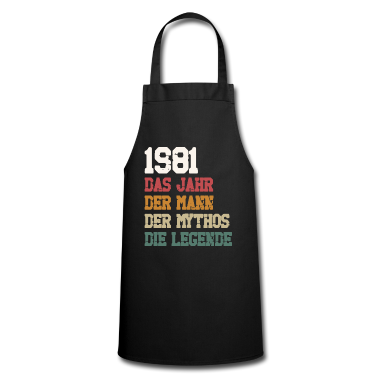 Geburtstag Geschenk Mann Schürze - Jahrgang 1981 Geburtstag Mann Mythos Legende
